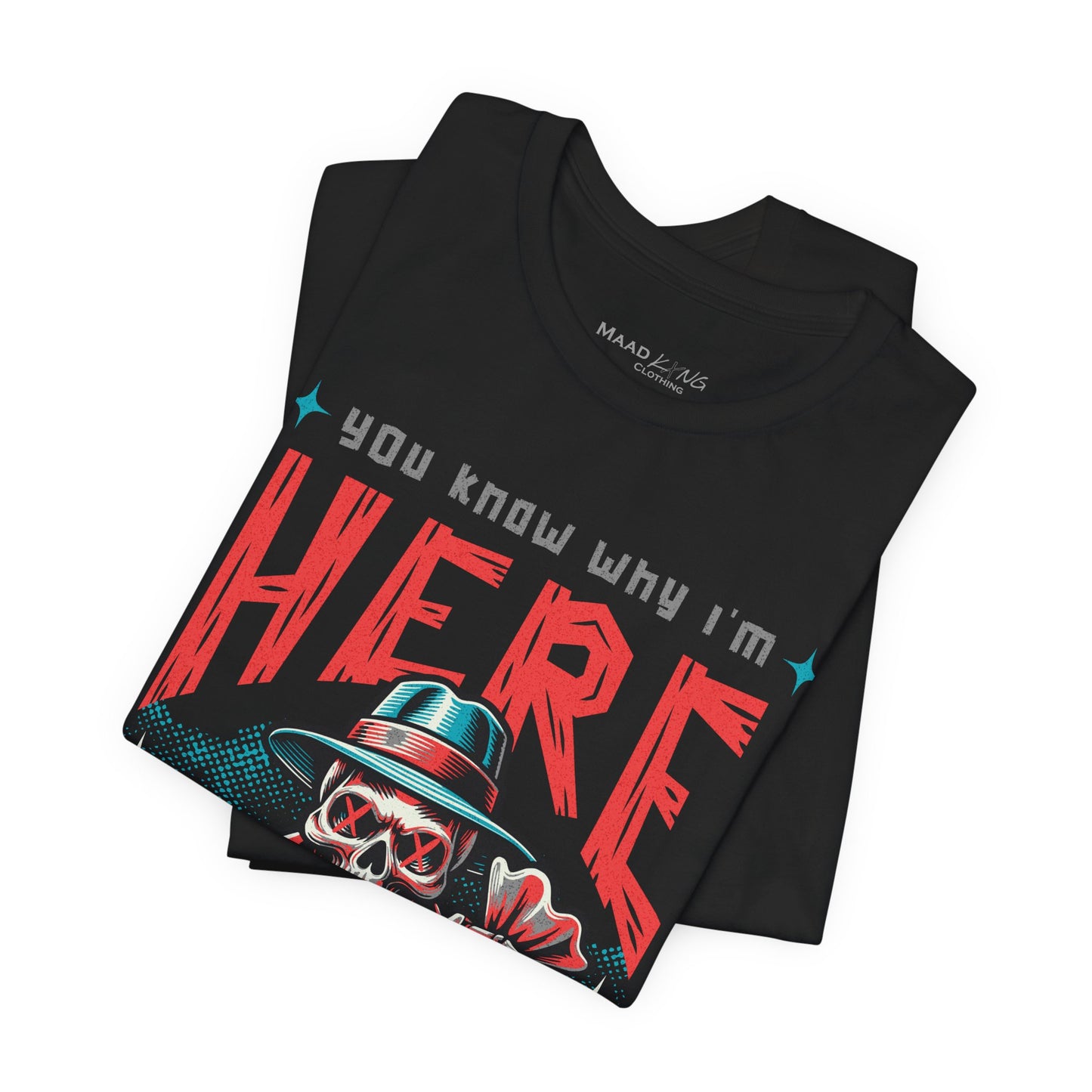 You Know! - Graphic Shirt
