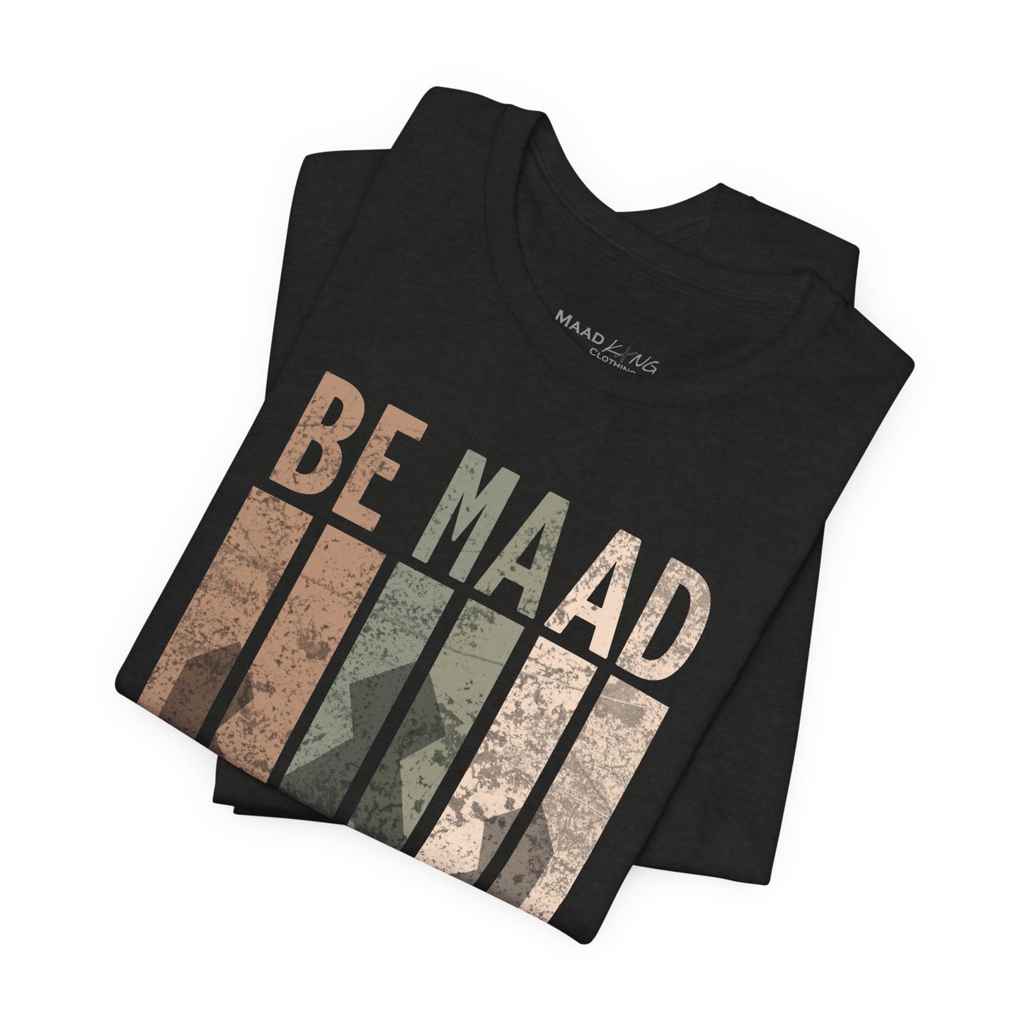 Be Maad - Retro Graphic Tee – Vintage Streetwear Shirt