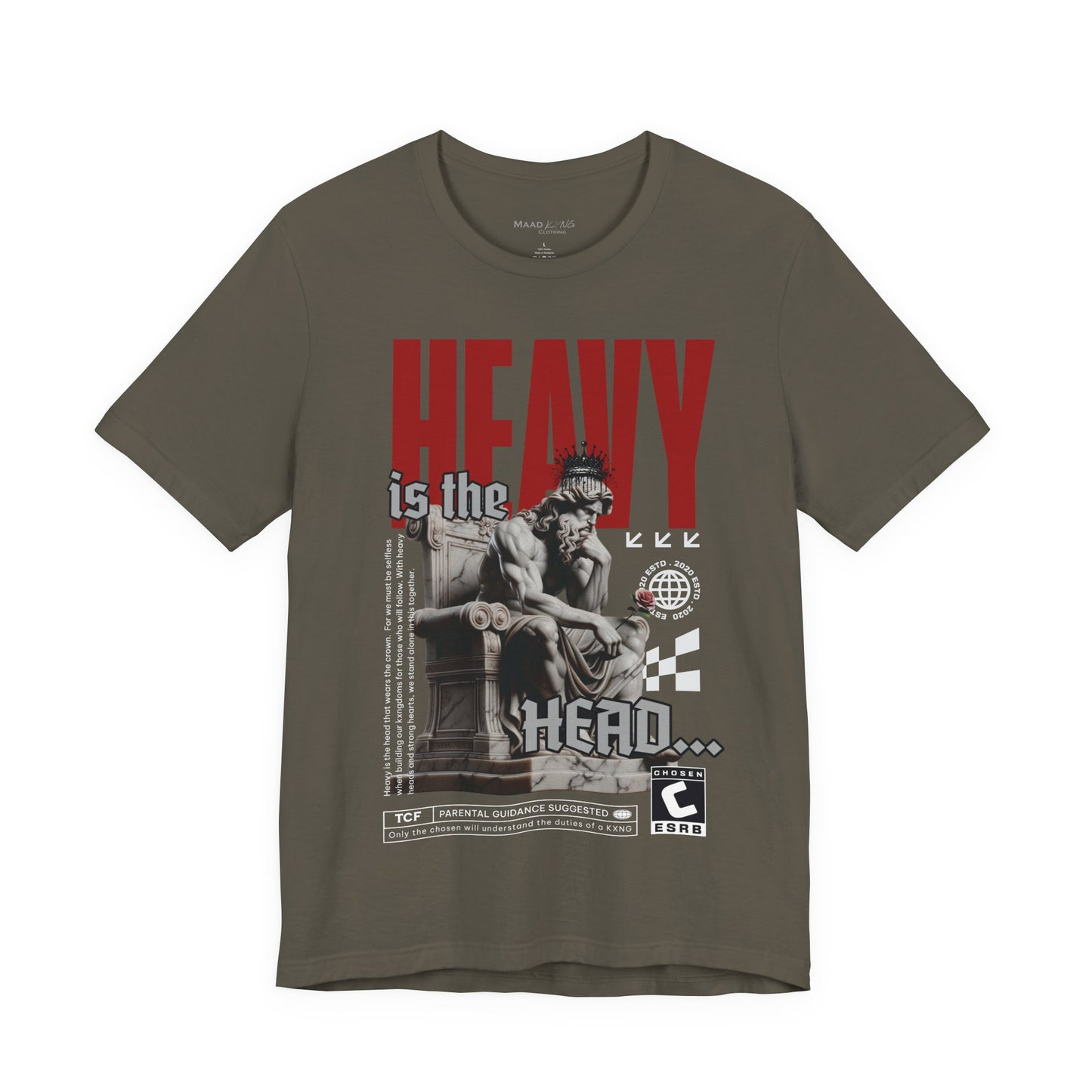 Heavy is the Head - Graphic Shirt