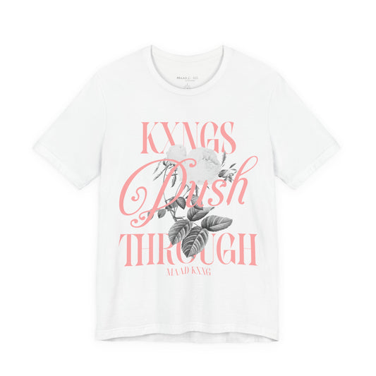 Kxngs Push Through - Graphic Shirt