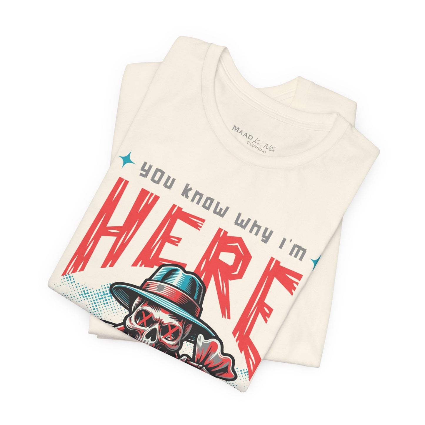 You Know! - Graphic Shirt