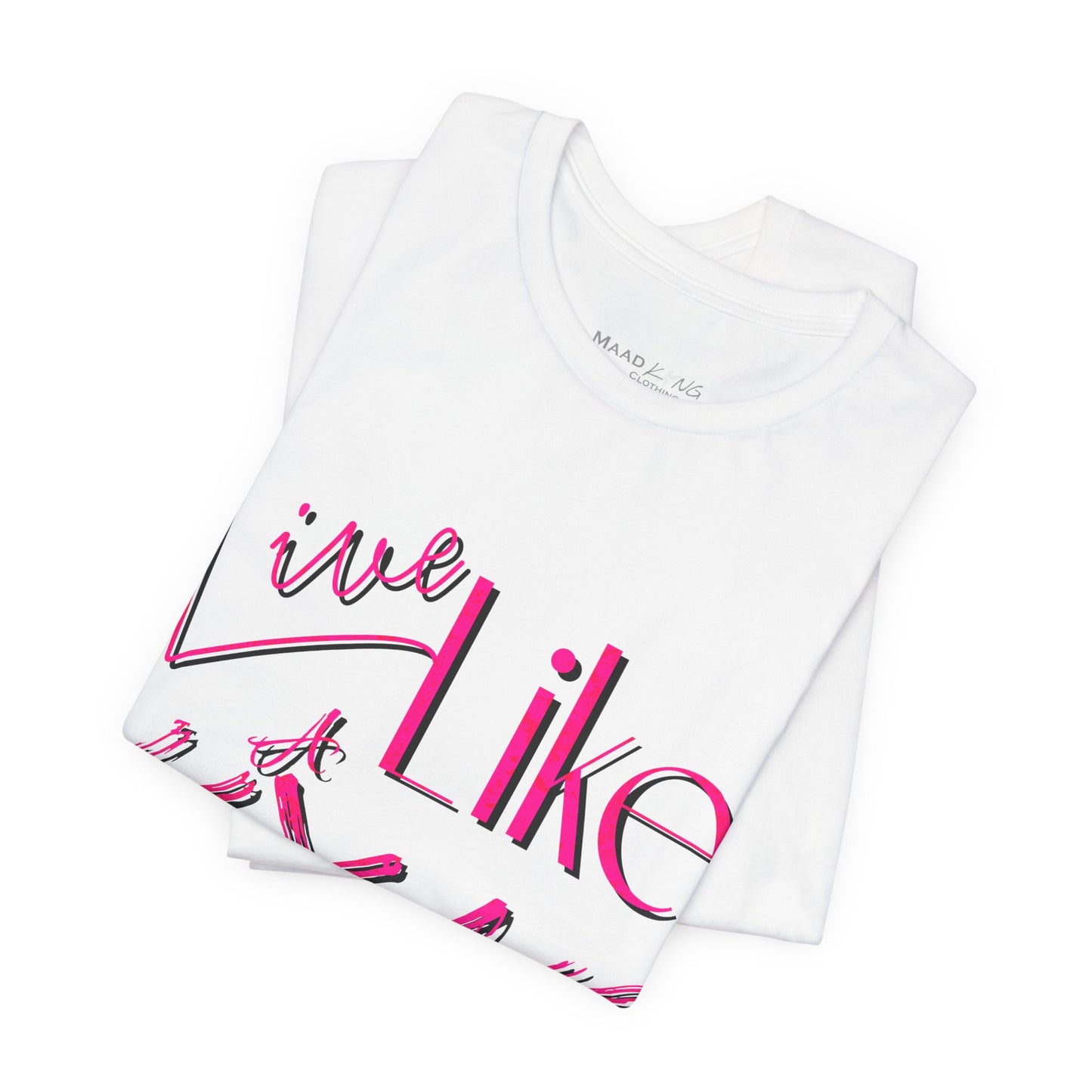 Live Like a Kxng T-Shirt